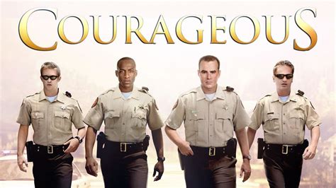 Watch Courageous .